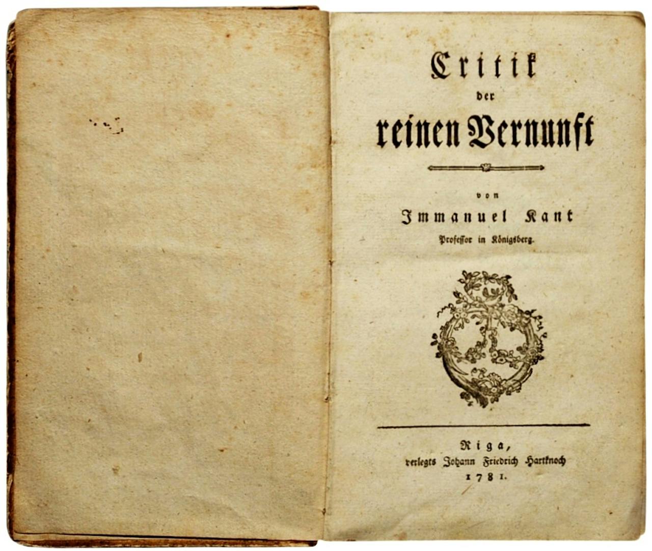 Immanuel Kant: Kritik der reinen Vernunft. Eerste druk, 1781.