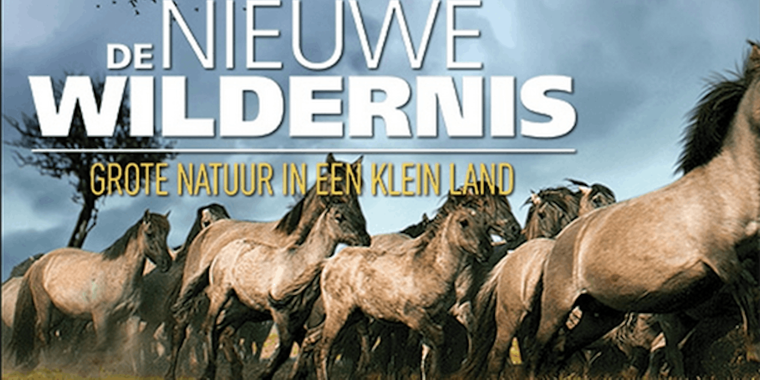 Een cover van het boek: De nieuwe wildernis. Grote natuur in een klein land.