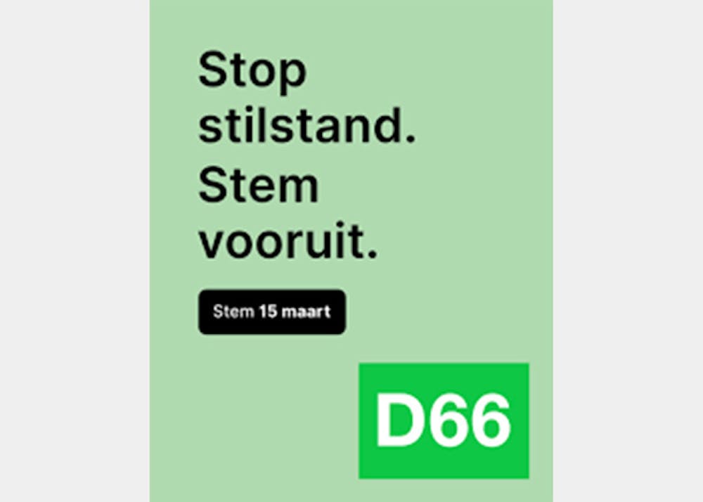 Pamflet van D66 met de tekst 'Stop stilstand. Stem vooruit. Stem 15 maart'.