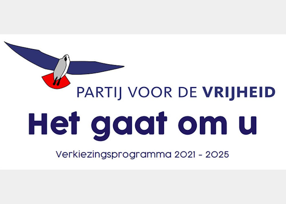 Pamflet van de Partij Voor de Vrijheid met de tekst 'Het gaat om u. Verkiezingsprogramma 2021-2025'.