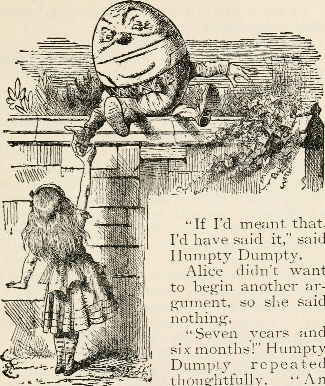 Een afbeelding uit een boek. Alice uit Alice in Wonderland staat op de grond en kijkt omhoog. Zij reikt haar hand uit naar een ei-achtig figuur die op een hoge rand zit.