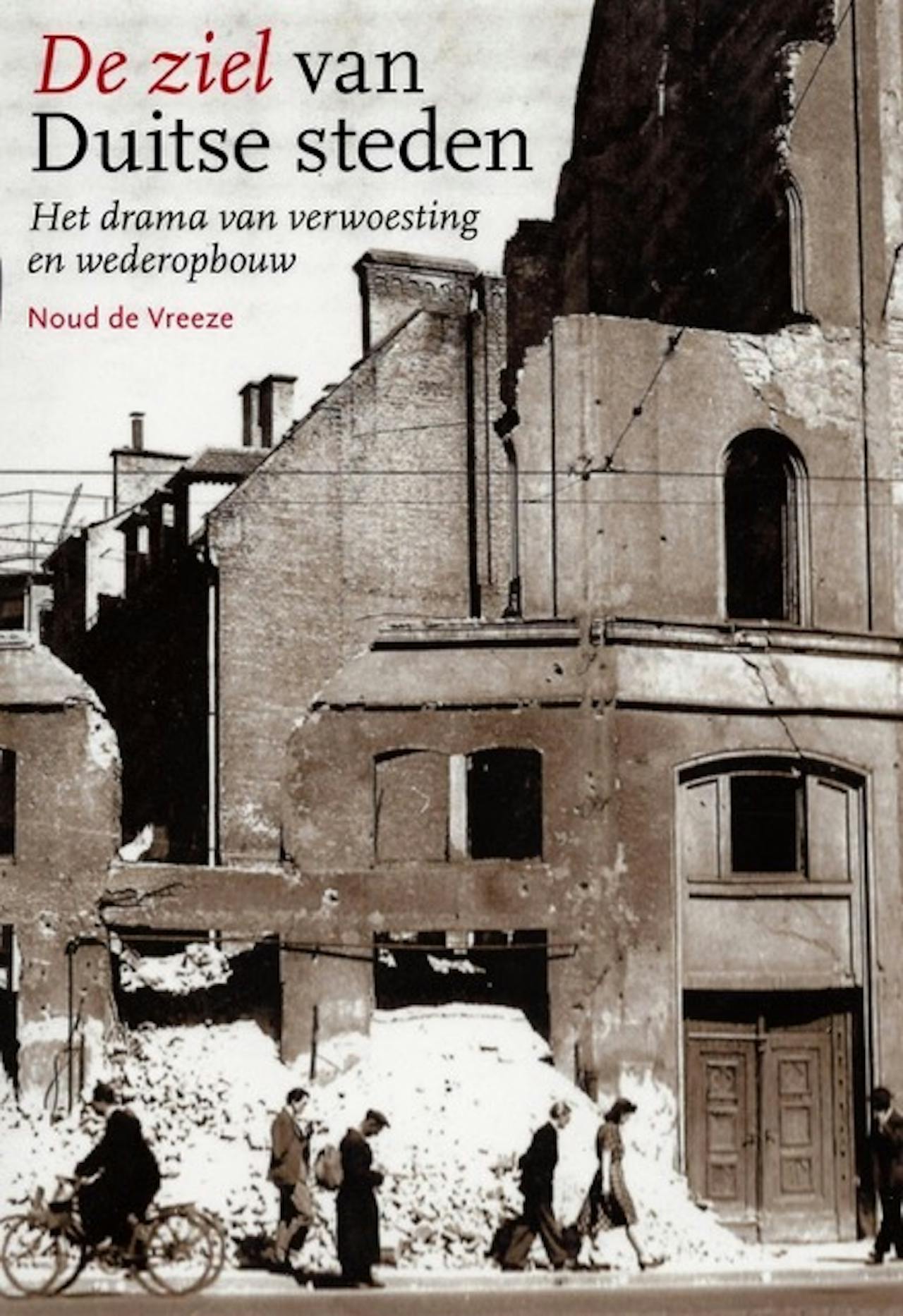 De cover van het boek 'De ziel van Duitse steden' van schrijver Noud de Vreeze'.