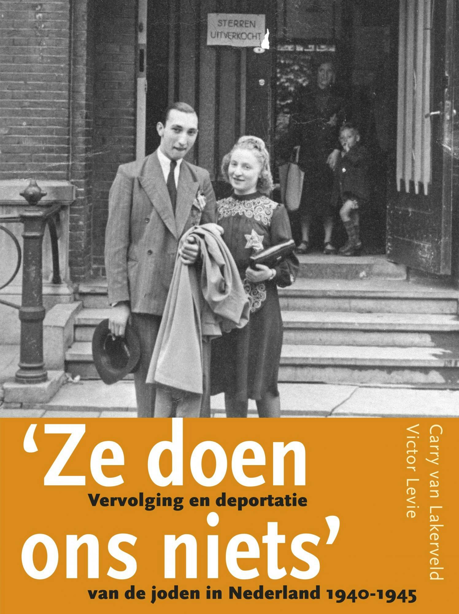 Een cover van het boek 'ze doen ons niets' van Carry van Lakerveld enVictor Levie.